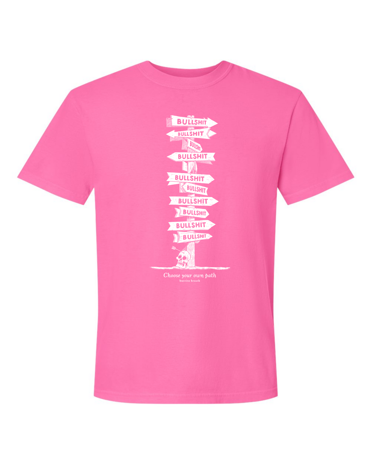 Neon Pink Comfort Colors 1717 t-shirt with the white Bullshit design by Burrito Breath, screen printed by RVA Threads